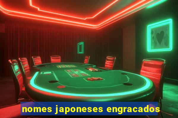 nomes japoneses engracados